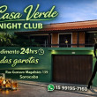 Casa Verde atende 24hs vem se divertir você vai adorar!!!