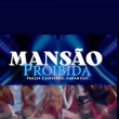 MANSÃO PROIBIDA PRECISANDO DE MENINAS