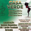 Vem se divertir nessa segunda feira na Casa Verde Sorocaba!!!